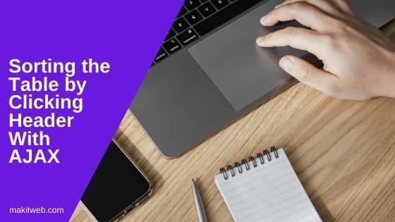 Sorting the Table by clicking Header with AJAX