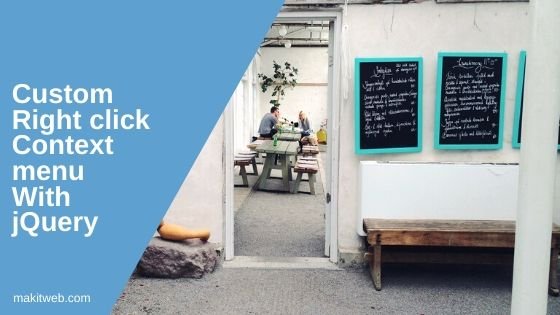 Custom Right Click Context menu with jQuery