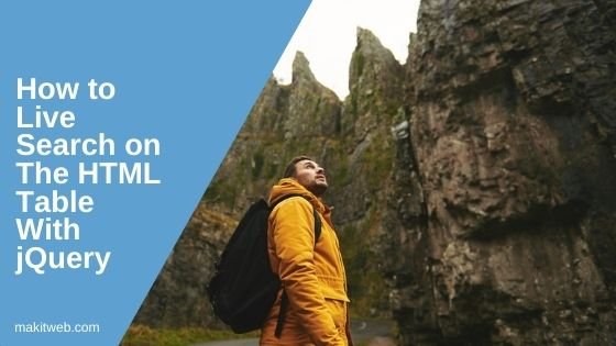 How to Live search on the HTML table with jQuery