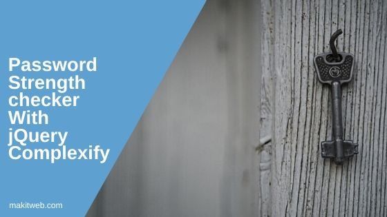 Password Strength checker with jQuery Complexify