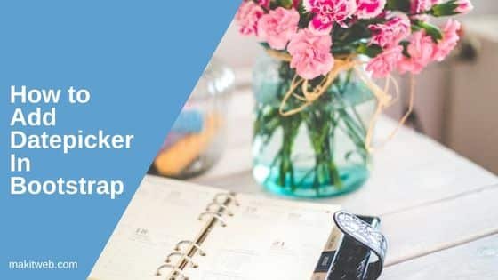 How to add Datepicker in Bootstrap