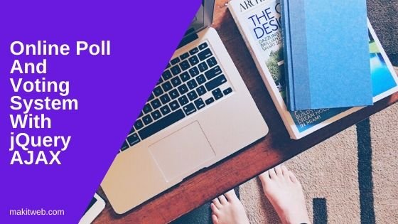 Online Poll and Voting System with jQuery AJAX